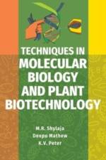 Techniques in Molecular Biology and Plant Biotechnology af M.R. Shylaja