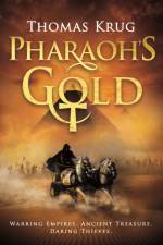 Pharaoh's Gold af Thomas Krug