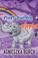 The Non-Purple Elephant af Agnieszka Burch