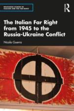 The Italian Far Right from 1945 to the Russia-Ukraine Conflict af Nicola (University of Turku Guerra