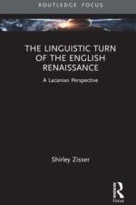 The Linguistic Turn of the English Renaissance af Shirley Zisser