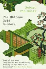 The Chinese Gold Murders af Robert Van Gulik
