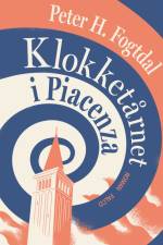 Klokketårnet i Piacenza af Peter H. Fogtdal