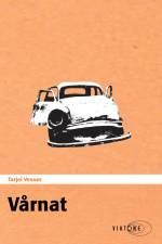 Vårnat af Tarjei Vesaas