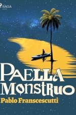 Paella monstruo af Pablo Franscescutti