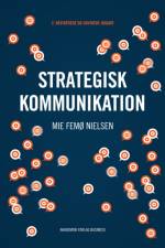 Strategisk kommunikation af Mie Femø Nielsen