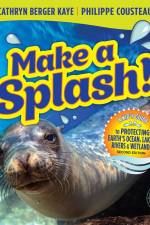 Make a Splash! af Cathryn Berger Kaye