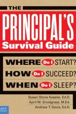 The Principal's Survival Guide af Susan Stone Kessler