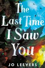 The Last Time I Saw You af Jo Leevers