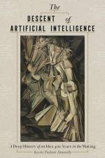 The Descent of Artificial Intelligence af Kevin Donnelly