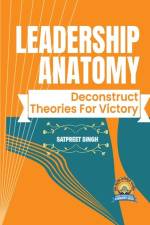Leadership Anatomy af Satpreet Singh