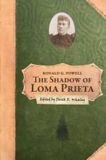 The Shadow of Loma Prieta af Ronald G Powell