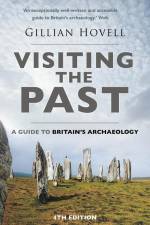 Visiting the Past af Gillian Hovell