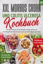 XXL Morbus Crohn und Colitis Ulcerosa Kochbuch af Claudia Messner