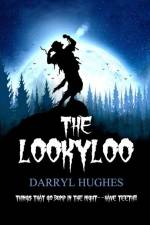 The LookyLoo af Darryl Hughes