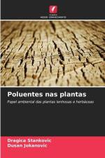 Poluentes nas plantas af Dragica Stankovic