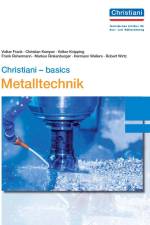 Christiani - basics Metalltechnik af Volker Frank
