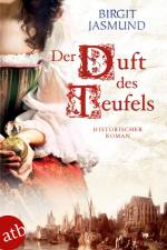 Der Duft des Teufels af Birgit Jasmund