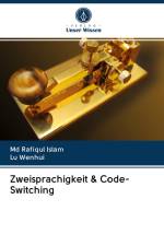 Zweisprachigkeit & Code-Switching af Md Rafiqul Islam