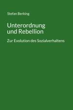Unterordnung und Rebellion af Stefan Berking