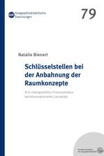 Schlüsselstellen bei der Anbahnung der Raumkonzepte af Natalie Bienert