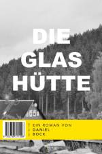 Die Glashütte af Daniel Bock