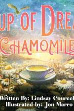 A Cup of Dreams af Lindsay Courcelle