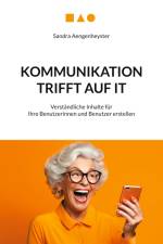 Kommunikation trifft auf IT af Sandra Aengenheyster
