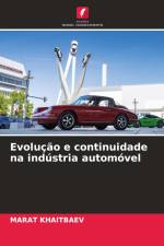 Evolução e continuidade na indústria automóvel af Marat Khaitbaev