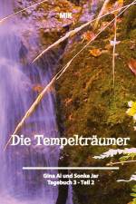 Die Tempelträumer von Suidinier af Manuela Ina Kirchberger (MIK)