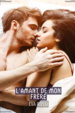 L'amant de Mon Frère af Eva Rossi