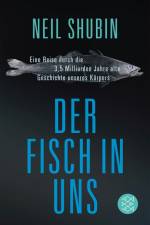 Der Fisch in uns af Neil Shubin