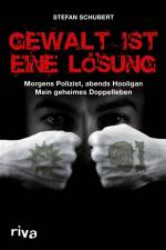 Gewalt ist eine Lösung af Stefan Schubert