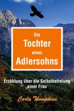 Die Tochter eines Adlersohns af Carla Thompkins
