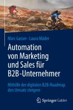 Automation von Marketing und Sales für B2B-Unternehmer af Laura Mäder