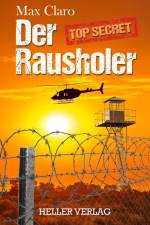 Der Rausholer af Max Claro
