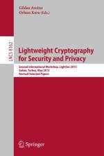 Lightweight Cryptography for Security and Privacy af Gildas Avoine