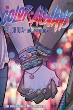 The Color of Always: An Lgbtqia+ Love Anthology af Brent Fisher