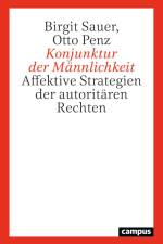 Konjunktur der Männlichkeit af Birgit Sauer