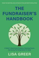 The Fundraiser's Handbook af Lisa Greer