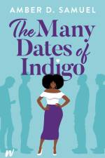 The Many Dates of Indigo af Amber Samuel