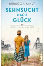 Sehnsucht nach Glück af Rebecca Maly