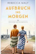 Aufbruch ins Morgen af Rebecca Maly