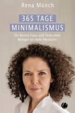 365 Tage Minimalismus af Rena Münch