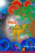 Red Beach Adventure af Mihee Jeong