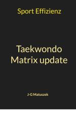 Taekwondo Matrix update af J-G Matuszek