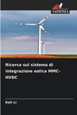 Ricerca sul sistema di integrazione eolica MMC-HVDC af Keli Li