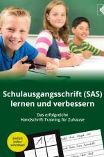 Schulausgangsschrift (SAS) lernen und verbessern - Das erfolgreiche Handschrift-Training für Zuhause af Vasco Kintzel