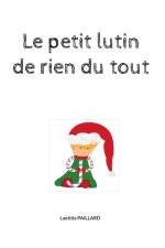 Le petit lutin de rien du tout af Laetitia Paillard