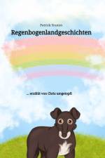 Regenbogenlandgeschichten af Patrick Stumm